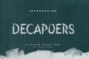 DeCapoers: The Gritty Display Font for Bold Branding