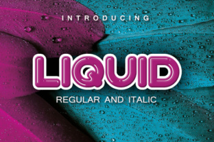 Liquid: The Bubble Style Font for Editorial Design