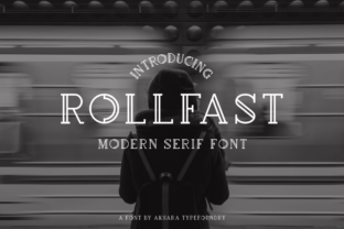 Rollfast: A Modern Serif Typeface for Digital Branding