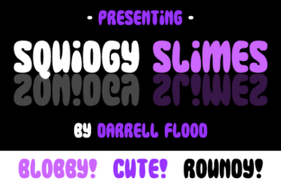Squidgy Slimes: The Perfect Display Font for Fun Editorial Design