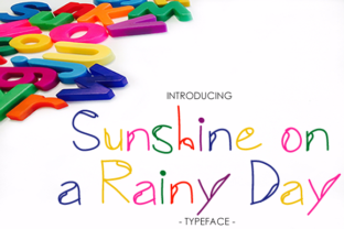 Sunshine on a Rainy Day: The Quirky Display Font for Digital Creators